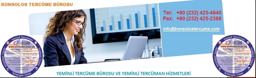 Yeminl Tercma zmir Konsolosluk Tercmesi vize evraklar tercme